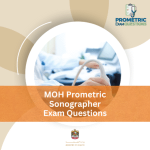 MOH Prometric Sonographer Exam Questions